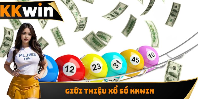Giới thiệu xổ số KKWIN